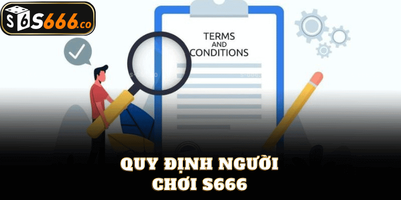 Quy Định Người Chơi S666